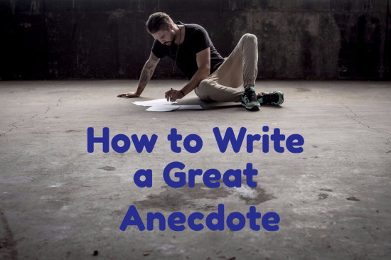 How to write an anecdote