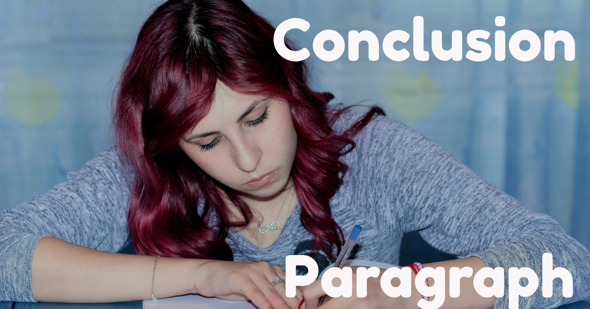 what to put in a conclusion paragraph