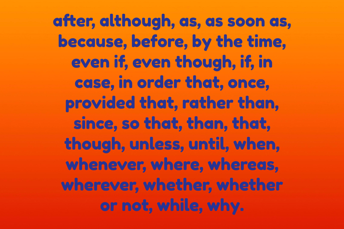 What Is A Subordinating Conjunction Examples In A Sentence