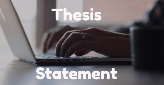 How to write a thesis statement