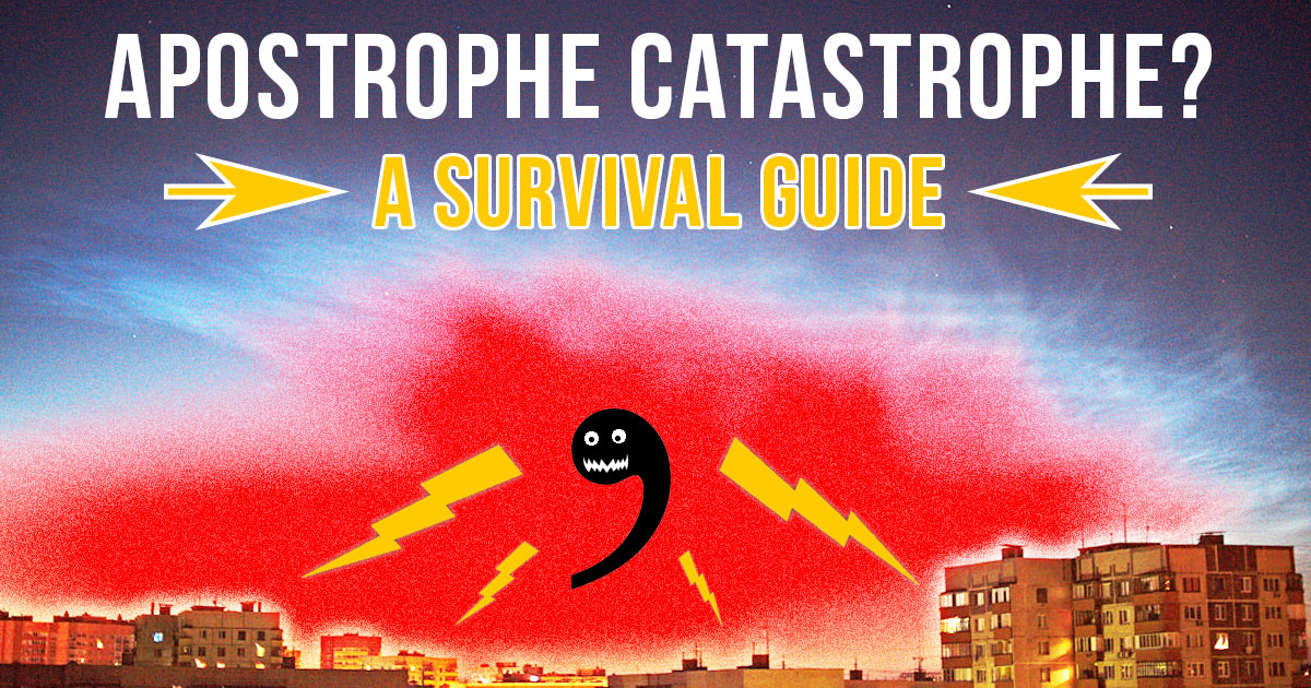 Apostrophe Catastrophe